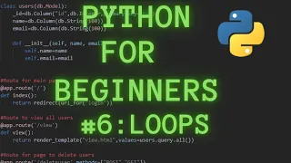 Python Programming for Beginners Tutorial 6 Loops