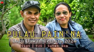 Download Lagu Dawan Terbaru 2024 | Pulau Pain'na | Lagu Timor Terbaru 2024 (Official Musik Video) MP3