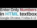 HTML Textbox Input Type Allow Only Numeric