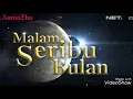 Download Lagu (MeTaL 👊👊) MaLam Seribu Bulan ~ RaTu KiduL (Lirik dibawah 👇👇👇)