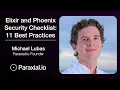 Elixir and Phoenix Security Checklist 11 Best Practices