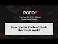 POFO WordPress Theme - How special content block shortcode work