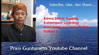 prass gunturseto bawa sekar ageng katampen ladrang mandraguna pelog 6