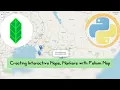 Python Interactive Maps with Folium Part 1