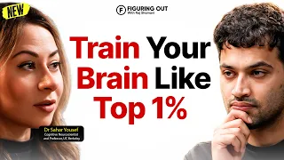 How To Train Your Brain, Boost Focus & Beat Burnout | Dr Sahar Yousef | FO559 Raj Shamani