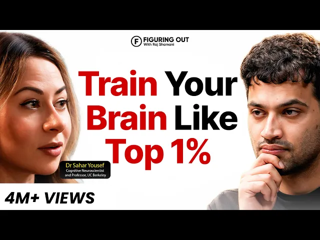 Video: Neuroscientist's Guide To 10X Your Focus & Memory | Dr Sahar Yousef | FO559 Raj Shamani