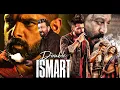 Download Lagu Double ismart  ( 2024 ) New released South Indian Hindi action movie ram pothineni \u0026 Sanjy dat