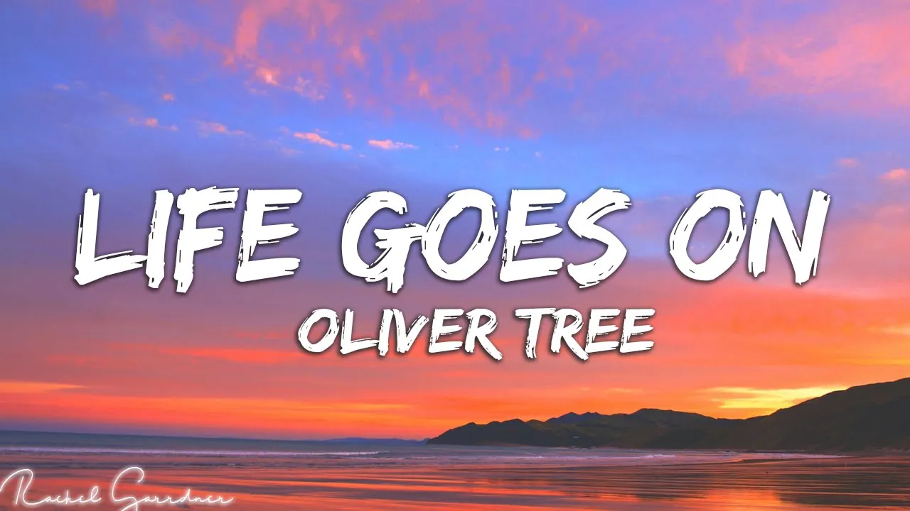 Oliver Tree - Life Goes On (Lyrics)