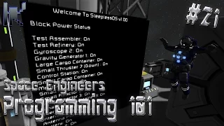 Space Engineers Programming 101 - Sleepless OS