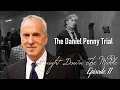 Straight Down the Middle Ep 11 The Daniel Penny Trial