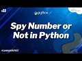 How to Check is Spy Number or Not in Python Program in Hindi