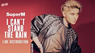 Download SuperM (슈퍼엠) ~ I Can't Stand the Rain ~ Line Distribution MP3