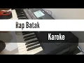 Rap Sai Nimmu Tu Au Karaoke gondang batak versi Korg PA600