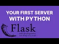 Create your First Server with Python - Flask