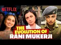 Lagu The UNDENIABLE Filmography Of QUEEN Rani Mukerji 🔥👑 | K3G, Mardaani \u0026 More | Netflix India