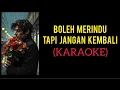 Download Lagu Boleh Merindu Tapi Jangan Kembali (KARAOKE)