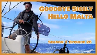 Time to go – Break in the weather – Sailing Helios S01E26 #sicily #italy #valletta #malta