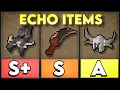 ALL Echo Items Deep Dive Impressions Leagues 6