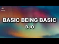 Download Lagu Djo - Basic Being Basic (Lyrics)