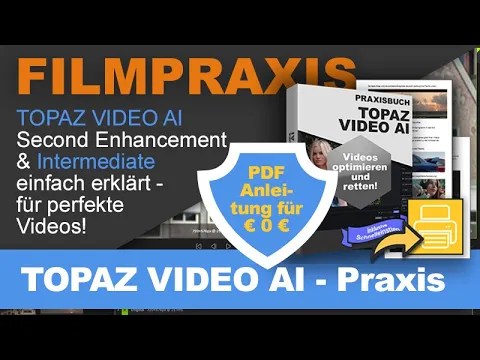 Download MP3 Topaz Video:  Perfekte Videos mit Second Enhancement & Intermediate (mit PDF-Anleitung für 0 €) 🎁