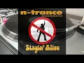 N-Trance - Stayin` Alive (Extended Mix) Feat.Ricardo Da Force 1995