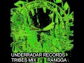 Download Lagu UNDERRADAR Records Tribes Mix: RANGGA