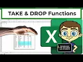 The Excel TAKE and DROP Functions