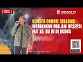 Download Lagu MALAM RESEPSI HUT RI KE-80 DI KUDUS MERIAH, DONNIE SIBARANI AJAK WARGA NOSTALGIA BARENG