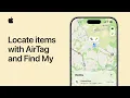 How to locate items with AirTag and Find My Apple Support