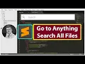Go to Anything - Sublime Text 3 Search Any Files on Sublime Text 3
