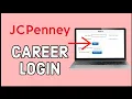 JCPenney Career Login How to Login JCPenney Career account 2024