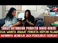 VIRAL! DUA WANITA JEMAAT PENDETA KEPOIN ISLAM AKHIRNYA MUNDUR JADI PENGURUS GEREJA!?