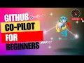GitHub Copilot for beginners AI Behind Co-Pilot Visual Studio Code Integration