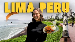 3 Days in Lima Peru s Most UNDERRATED City Travel Guide