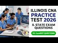 Illinois CNA Practice Test 2026 Pass Your State Exam On The First Try With These Secrets