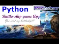 Python Coding of Battleship Game Python-3 Code available https github Python-Games