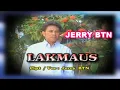 Download Lagu JERRY BTN - LAKMAUS