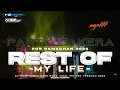 Download Lagu DJ REST OF MY LIFE STYLE BASS NGUK PARTY SAKERA VIRAL TIK TOK FOR RAMADHAN 2024