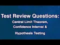 Practice Test-3 Solutions Central Limit Theorem Confidence Interval Hypothesis Testing