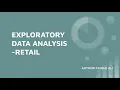 Exploratory Data Analysis EDA - Retail