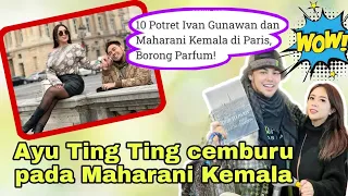 Download Ayu Ting Ting cemburu pada Maharani Kemala karena terlalu dekat dengan Ivan Gunawan MP3