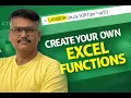 Create Your Own Excel Functions No VBA Needed