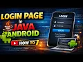 Create Login Page in Android Using Java Step-by-Step Tutorial