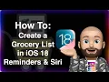Create a Grocery List with Siri Reminders in iOS 18
