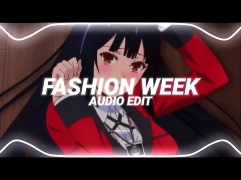 Download MP3 fashion week (remix) - blackbear [edit audio]