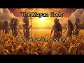 Download Lagu The Mayan Gods Who Wove the Cosmos