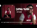 Çatma Yarim Kaşlarını ( Ferhat Güneş Remix ) Reynmen - Çatma Yarim