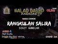 Download Lagu RANGKULAN SALIRA KARAOKE - Sigit Gumelar | BALAD DARSO KARAOKE | KARAOKE LIRIK