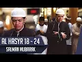 [4k] Imam Suara Merdu || Surat Al hasyr 18 - 24 || Salman Mubarak