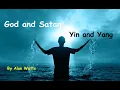God and Satan - Yin and Yang